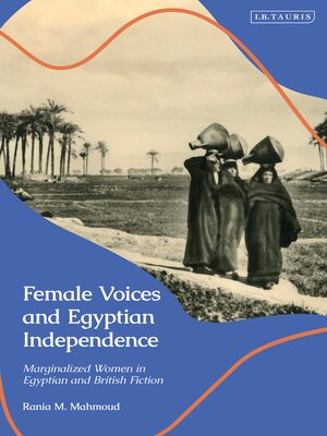 cover image of Female Voices and Egyptian Independence